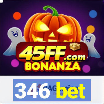 346 bet